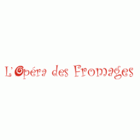 L'OPERA DES FROMAGES