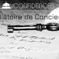 Confidences, Une Histoire De Concierge