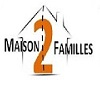 MAISON 2 FAMILLES