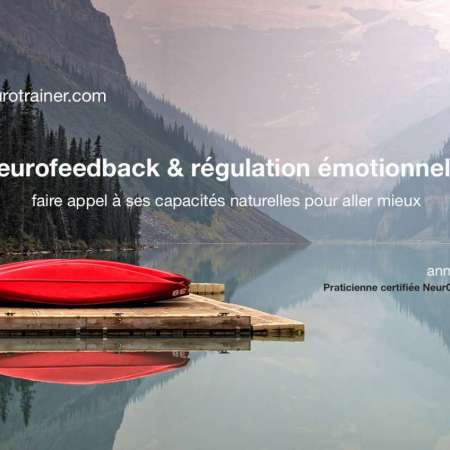 Neurofeedback & Régulation Émotionnelle Anne De Sousa