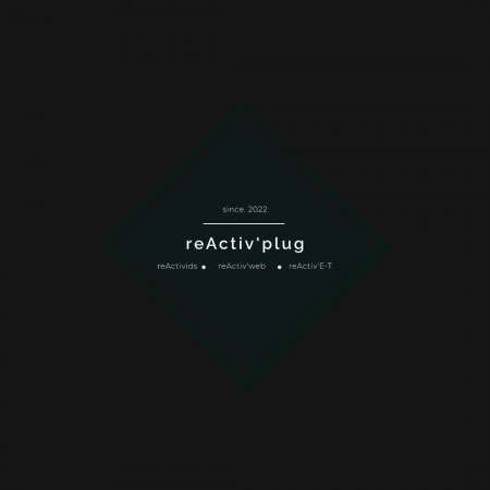 Reactiv'plug By Pluginvest